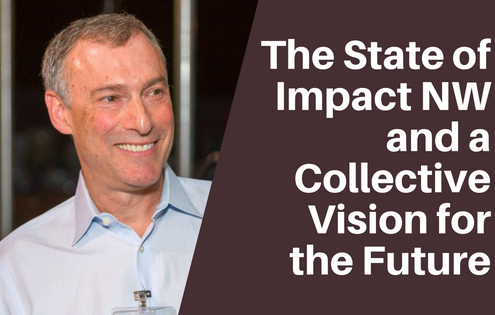 El estado de Impact NW y una visión colectiva para el futuro (1)