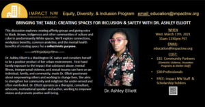 Bringing the Table: Creating Spaces for Inclusion and Safety with Dr. Ashley Elliott