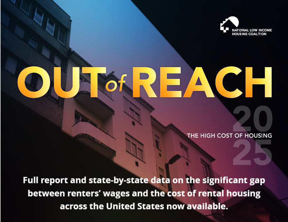 Out of Reach - The High Cost of Living. Full report and state-by-state data on the significant gap between renters' wages and the cost of rental housing across the United States now available.